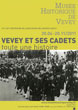 Vevey et ses cadets